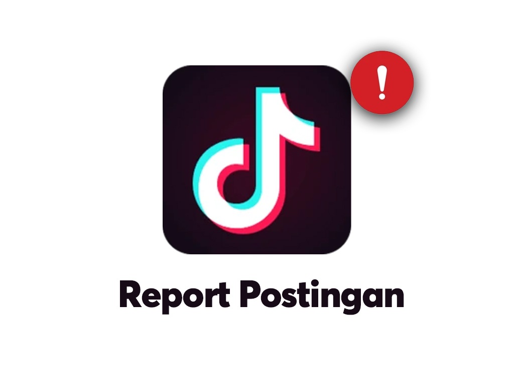 Report Postingan Tiktok Real Manusia Buzzer
